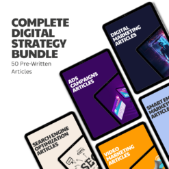 Complete Digital Strategy Bundle – 50 Pre-Written Articles